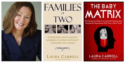 Laura Carroll author and expert on the childfree choice